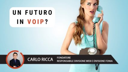 Un futuro in VoIP?